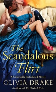 Scandalous Flirt by Olivia Drake