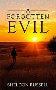 Forgotten Evil by Sheldon Russell