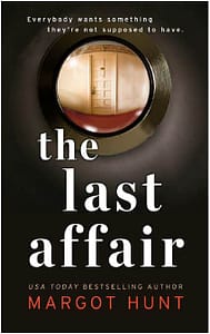 Last Affair by Margot Hunt