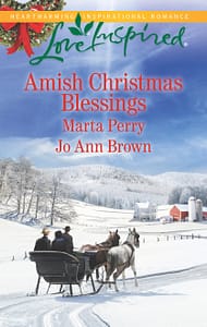 Amish Christmas Blessings by Marta Perry, Jo Ann Brown