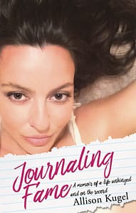 Journaling Fame by Allison Kugel