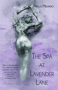 Spa at Lavender Lane by Phyllis Melhado