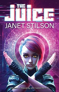 Juice by Janet Stilson