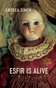 Esfir Is Alive by Andrea Simon