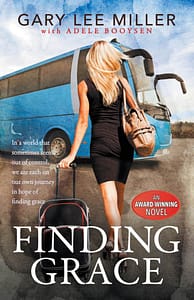 Finding Grace by Gary Lee Miller