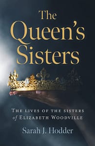 Queen’s Sisters by Sarah J Hodder