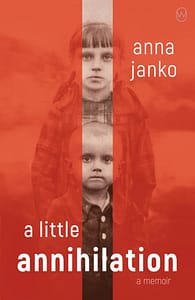 Little Annihilation by Anna Jannko