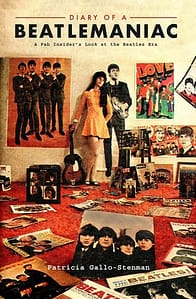 Diary Of  Beatlemaniac by Patricia Gallo-Stenman