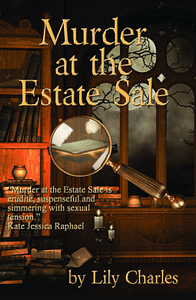 Murder At the Estate Sale by Lily Charles