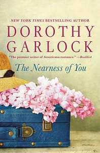 Nearness Of You by Dorothy Garlock