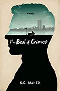 Best of Crimes by K.C. Maher