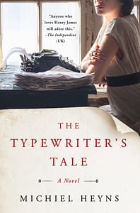 Typewriter's Tale by Michiel Heyns