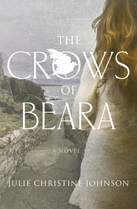 Crows of Beara by Julie Christine Johnson