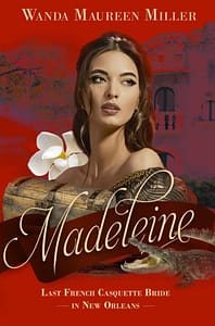 Madeleine by Wanda Maureen Miller