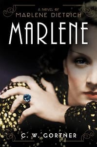Marlene by C. W. Gortner