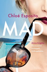 Mad by Chloe Esposito