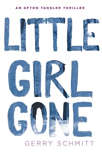 Little Girl Gone by Gerry Schmitt