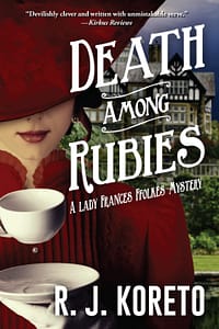 Death Among Rubies by R. J. Koreto