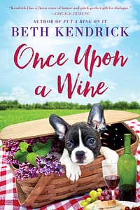 Once Upon A Wine by Beth Kendrick