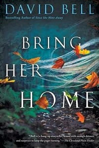 Bringing Her Home by David Bell
