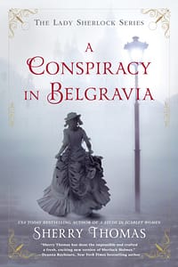 Conspiracy In Belgravia by Sherry Thomas
