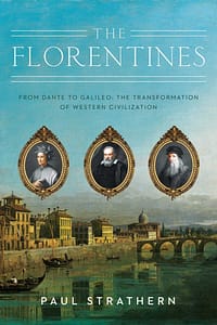 Florentines by Paul Strathern