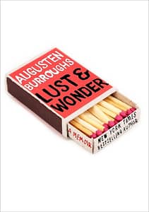 Lust and Wonder by Augusten Burroughs