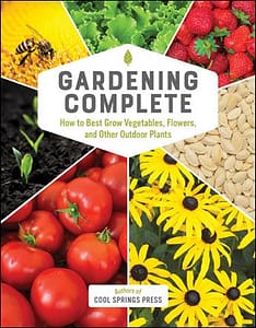 Gardening Complete by Authors of Cool Springs Press