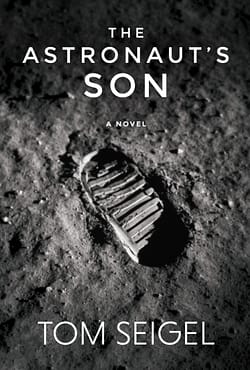 Astronaut's Son by Tom Seigel