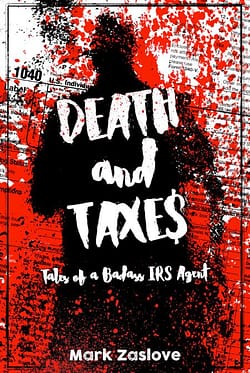 Death and Taxes by Mark Zaslove