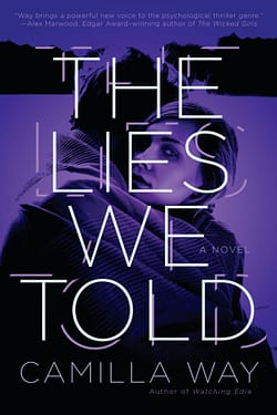 Lies We Told by Camilla Way