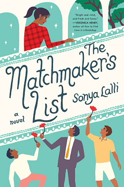 Matchmaker's List by Sonya Lalli