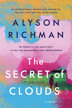 Secret of Clouds by  Alyson Richman