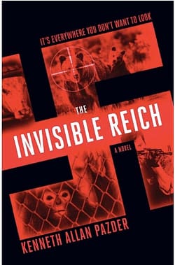Invisible Reich by Kenneth Allan Pazder