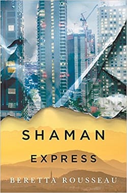 Shaman Express by Omar Beretta, Bénédicte Rousseau