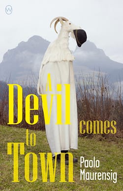 Devil Comes to Town by Paolo Maurensig