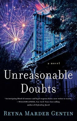 Unreasonable Doubts by  Reyna Marder Gentin