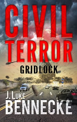 Civil Terror: Gridlock by  J. Luke Bennecke