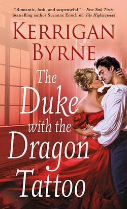 Duke With The Dragon Tattoo by Victorian Rebels (Volume 6) by Kerrigan Byrne