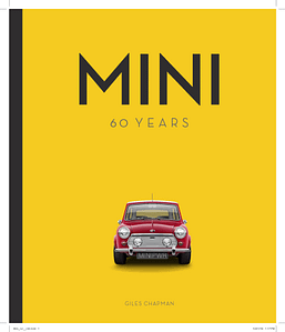 Mini: 60 Years by Giles Chapman