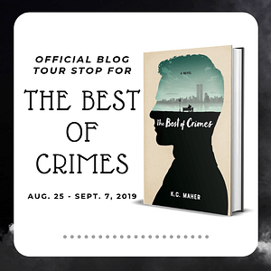 Best of Crimes by K.C. Maher